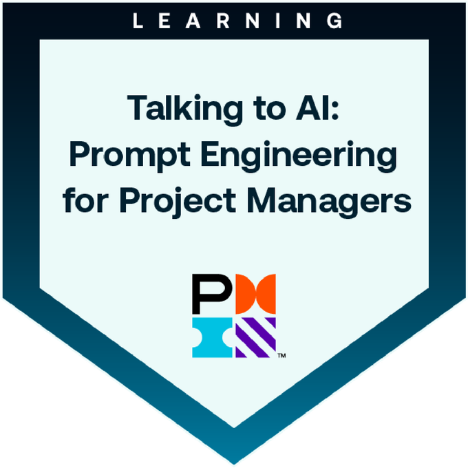 PMI Prompt Engineering for Project Managers badge